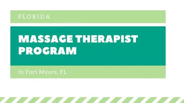 Massage Therapist Program in Fort Myers, Florida