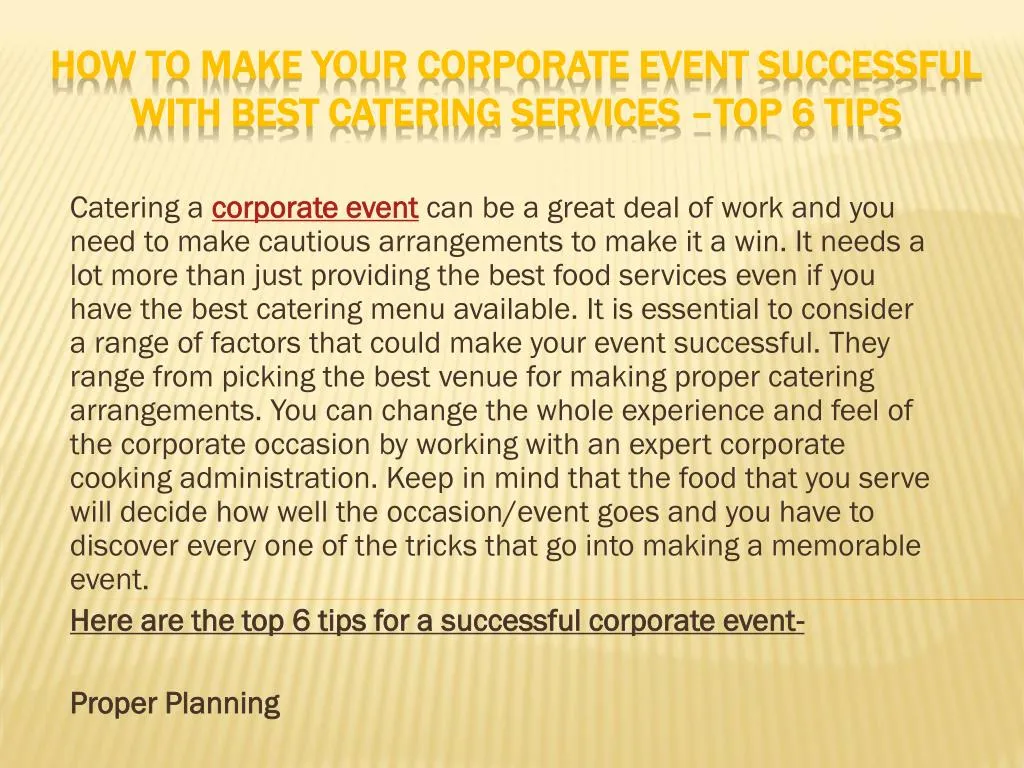 how to make your corporate event successful with best catering services top 6 tips