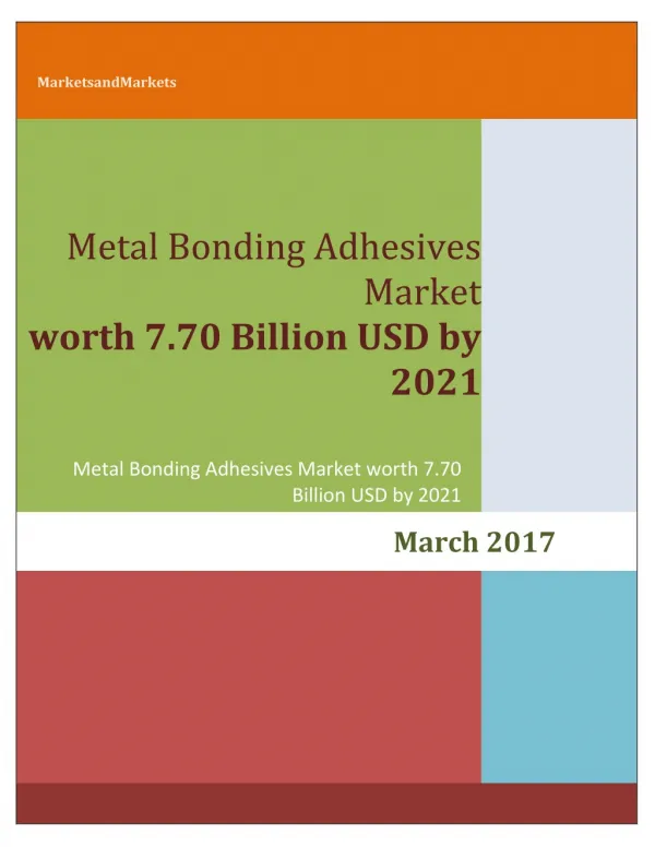 Metal Bonding Adhesives Market