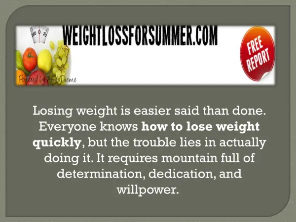 How to lose weight quickly and easily.