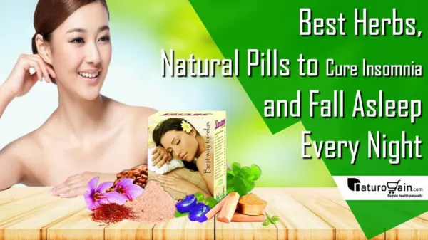 How to Cure Insomnia, Fall Asleep Every Night Best Herbs, Natural Pills?