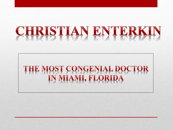 Christian Enterkin: Complete with all qualities of best doctor