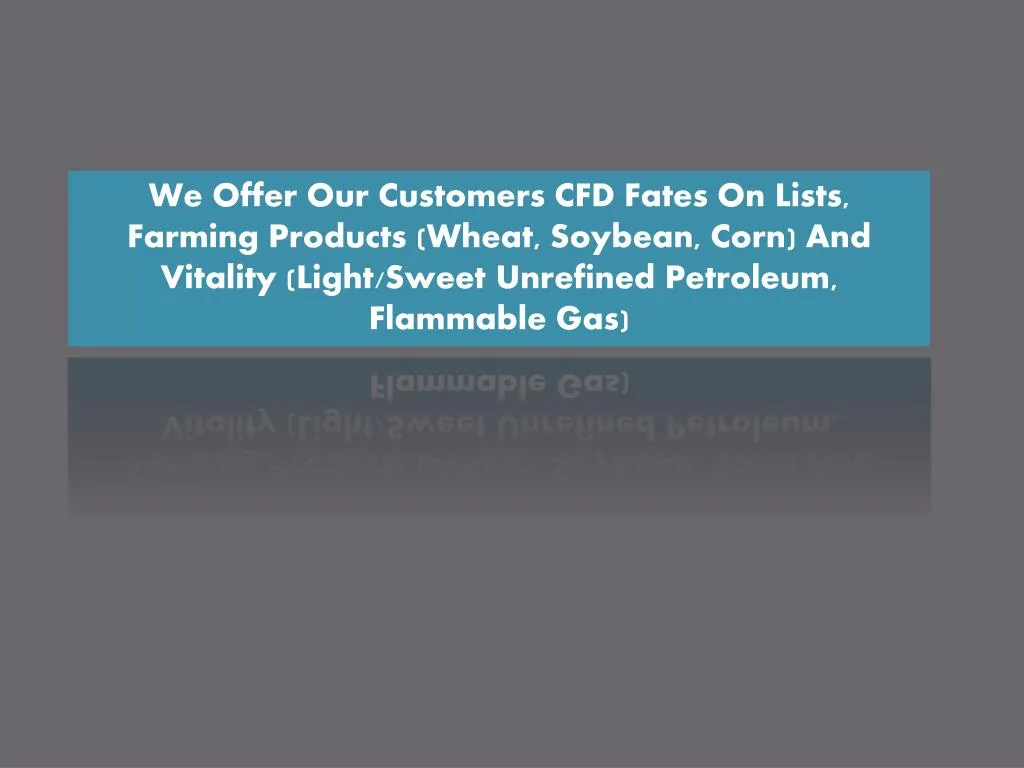 we offer our customers cfd fates on lists farming