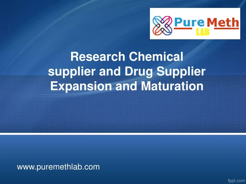research chemical supplier and drug supplier expansion and maturation