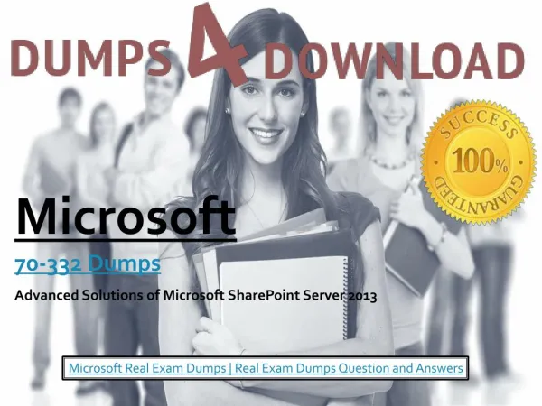 Microsoft Real Exam Dumps 70-332|Dumps4download.in