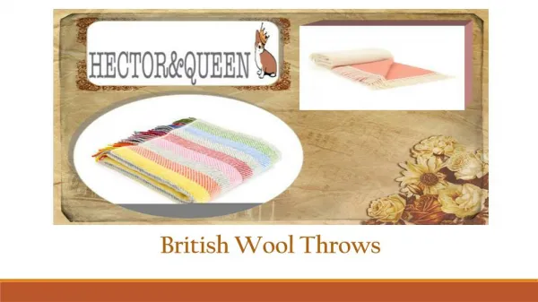 Feel the Warmth of British Wool Throws