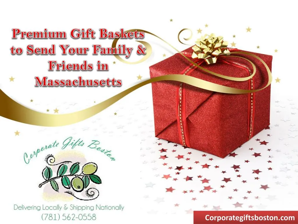 premium gift baskets to send your family friends in massachusetts