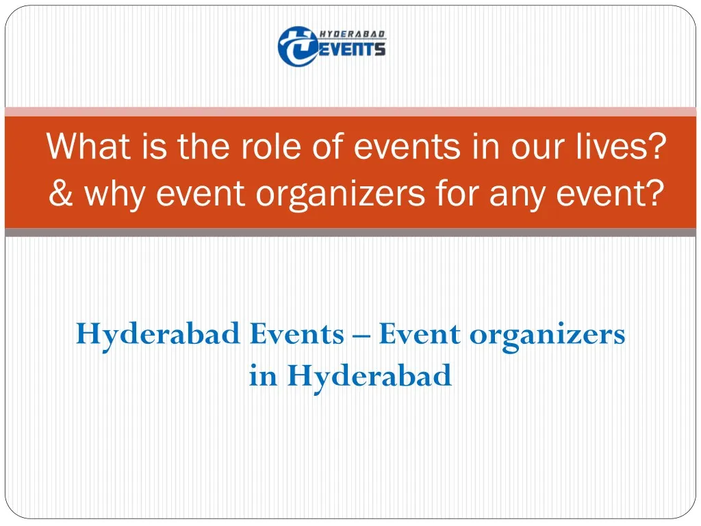 what is the role of events in our lives why event