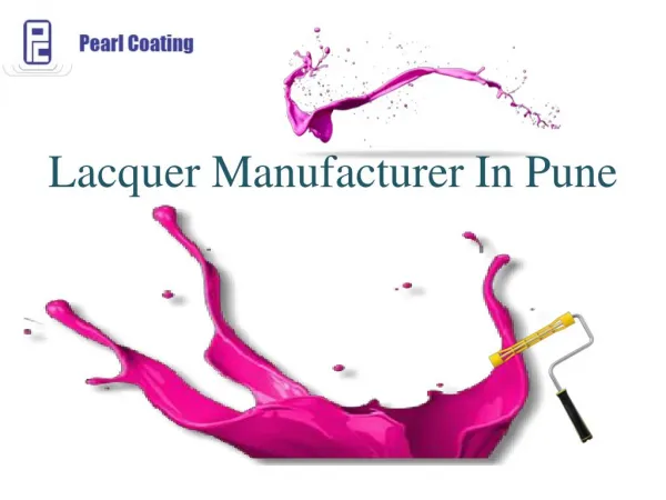 Lacquer Manufacturer In Pune