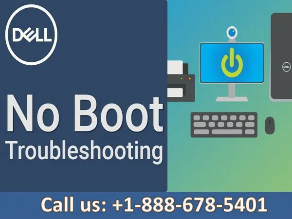 Easily fix dell computer boot up problem 1-888-678-5401 Dell computer customer support number