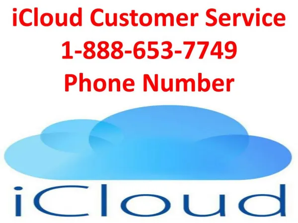 iCloud Customer Service 1-855-925-7079 Number