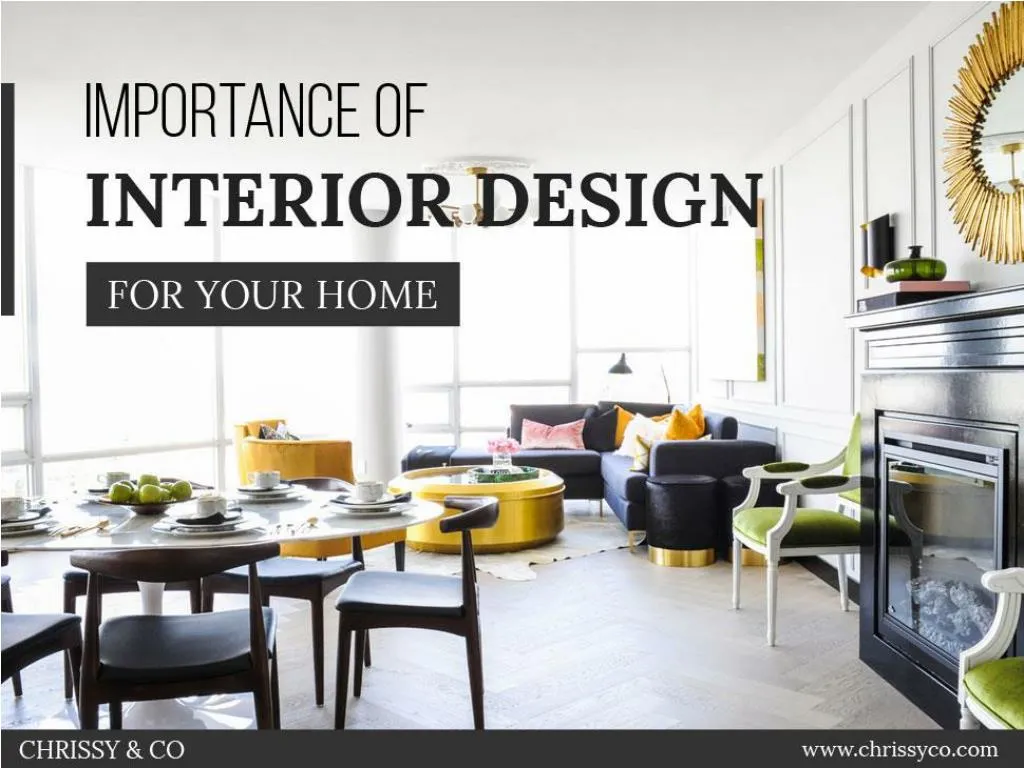importance of interior design for your home