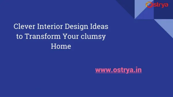 Interior Designers Kochi-Clever Interior style ideas to transform your messy Home