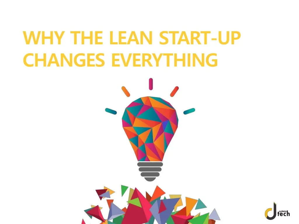 why the lean start up changes everything