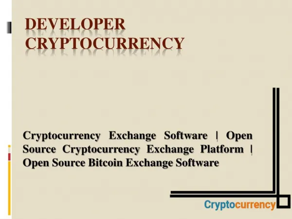 Best Cryptocurrency Exchange Software | Open Source Cryptocurrency Exchange Platform