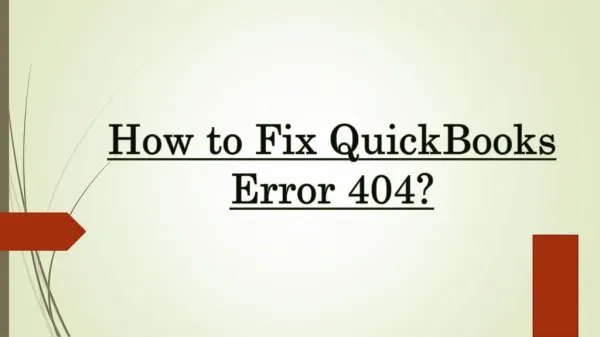 How to Fix QuickBooks Error 404?