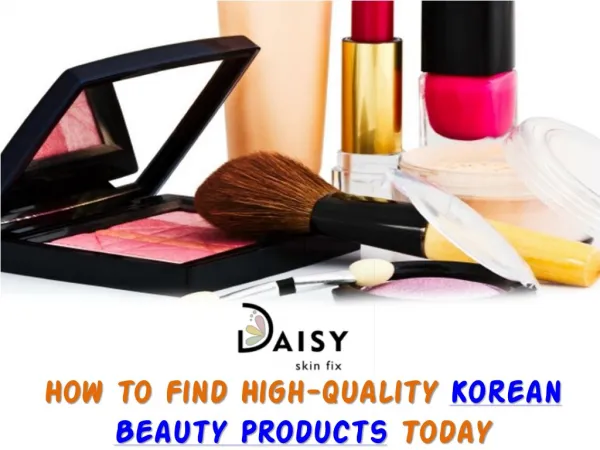Buying Quality Korean Beauty Products