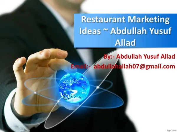 #Restaurant Marketing Ideas~ Abdullah Yusuf Allad