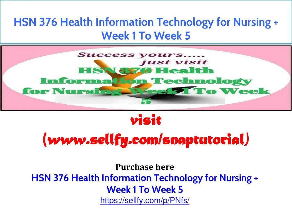 hsn 376 health information technology for nursing