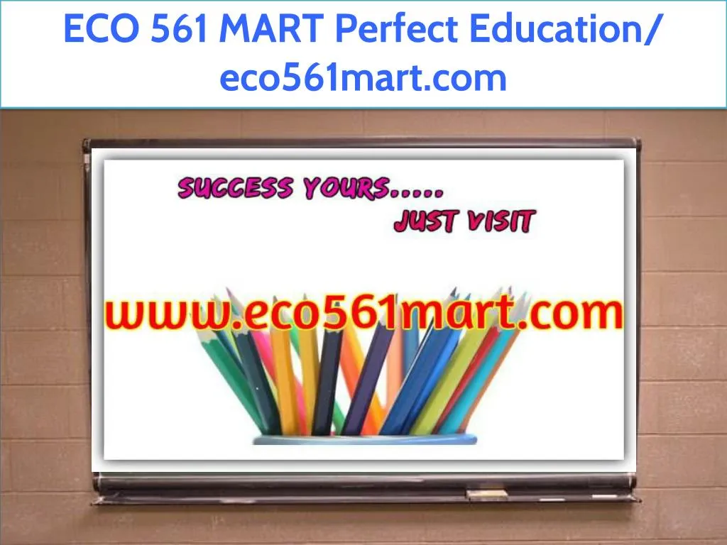 eco 561 mart perfect education eco561mart com