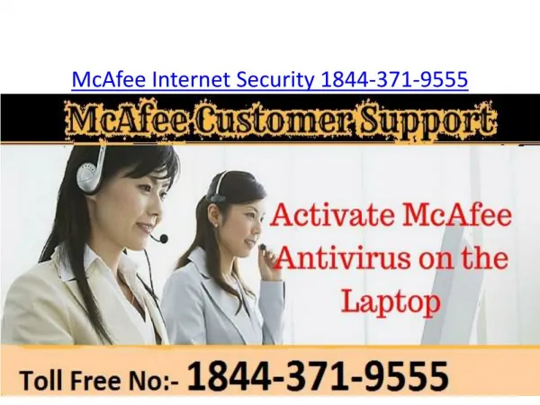 McAfee Internet Security | 1844-371-9555 | McAfee Activate
