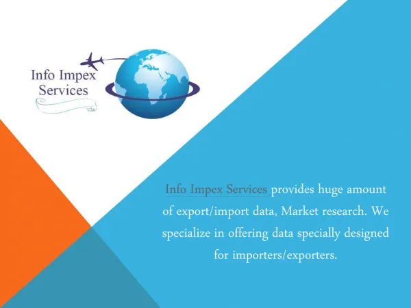 Info Impex Services - Import Export Data India