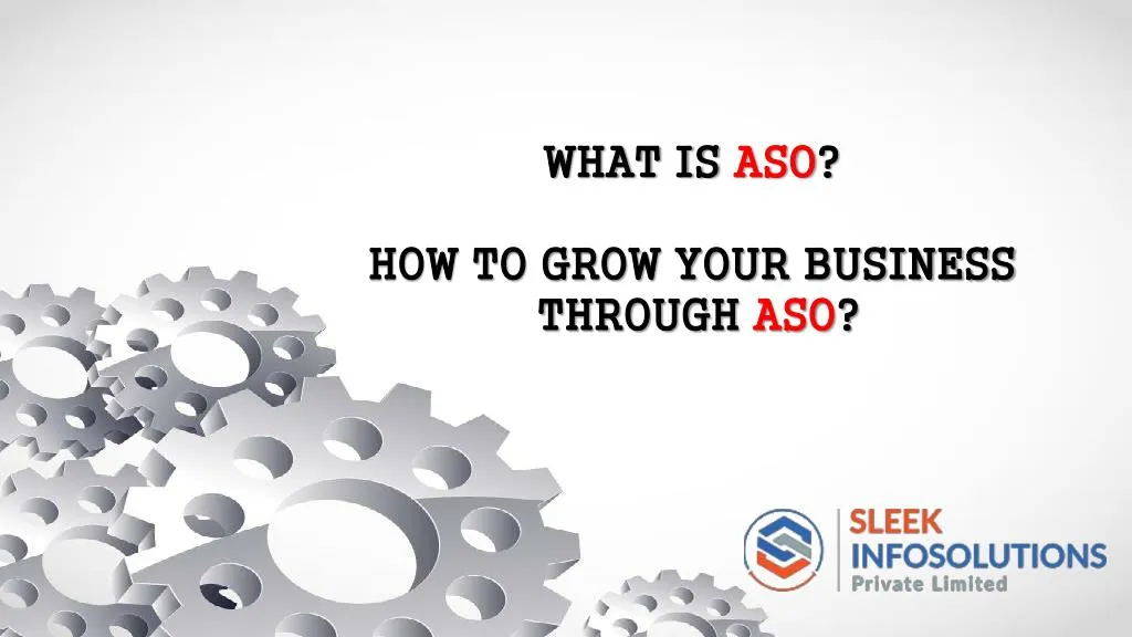 what is aso how to grow your business through aso