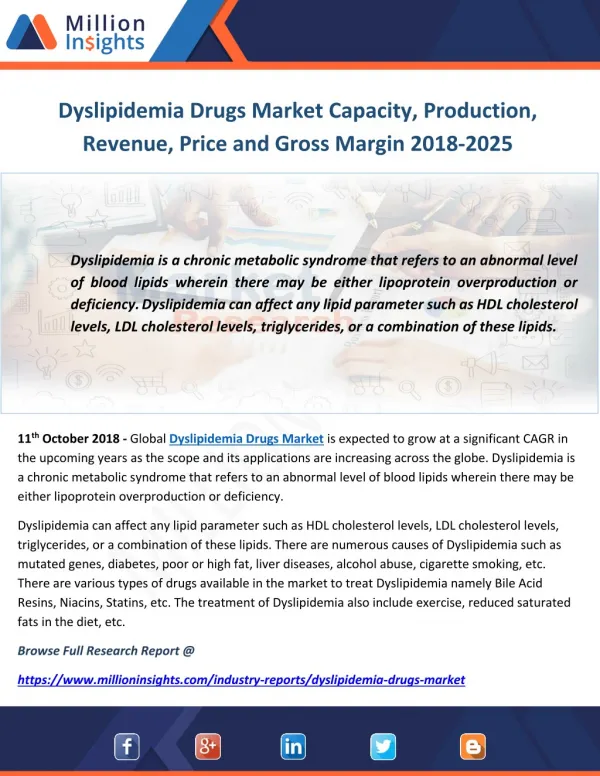 Dyslipidemia Drugs Market Capacity, Production, Revenue, Price and Gross Margin 2018-2025
