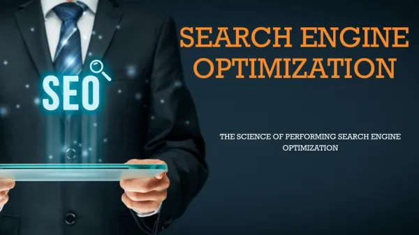 The Science Of Performing Search Engine Optimization