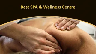 Best SPA & Wellness Centre