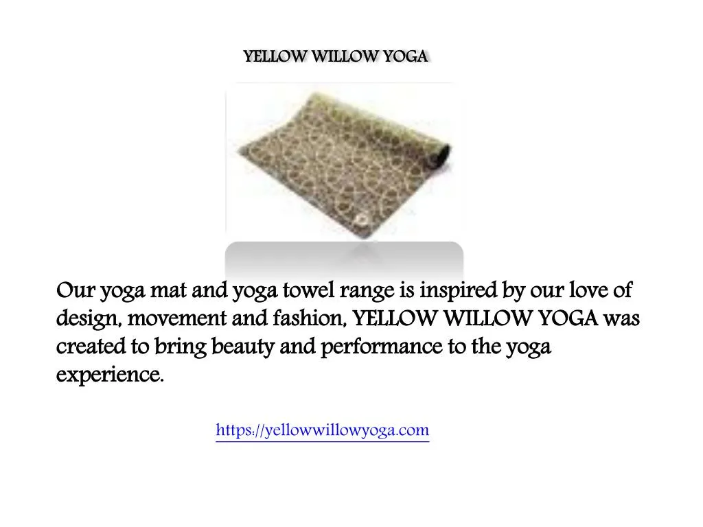 yellow willow yoga