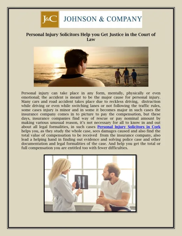 Personal Injury Solicitors Help you Get Justice in the Court of Law
