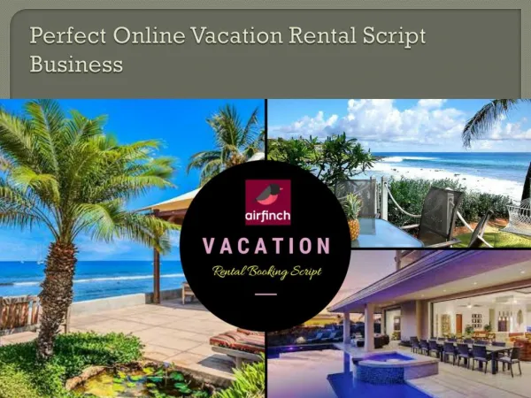 Prefect Online Vacation Rental Script Business