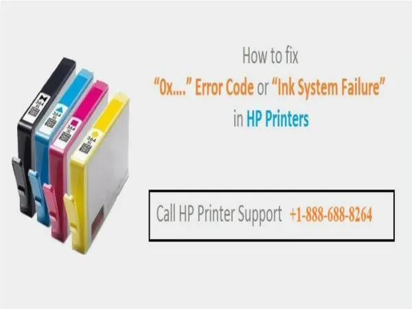 How to Fix the HP Printer Ink System Failure Error?