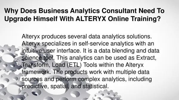 Why Does Business Analytics Consultant Need To Upgrade Himself With ALTERYX Online Training?