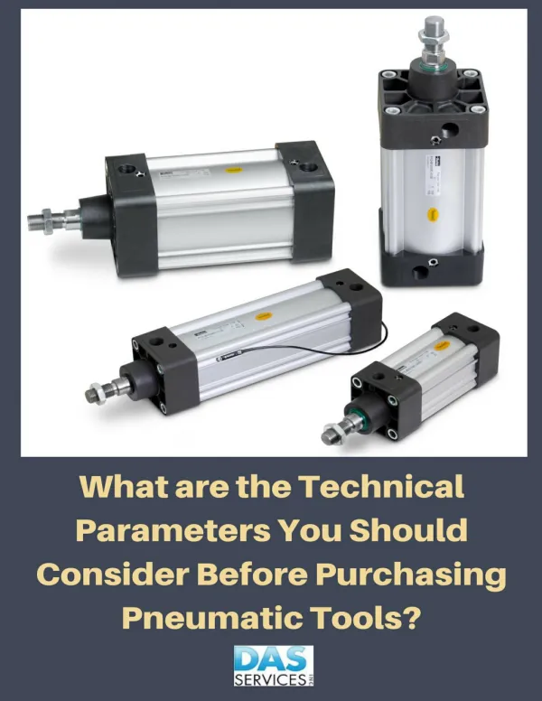 Consider These Technical Parameters Before Purchasing Pneumatic Tools