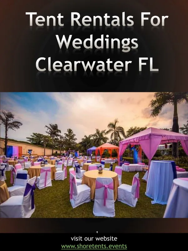 Tent Rentals For Weddings Clearwater FL | Call - 727 308 2138 | shoretents.events