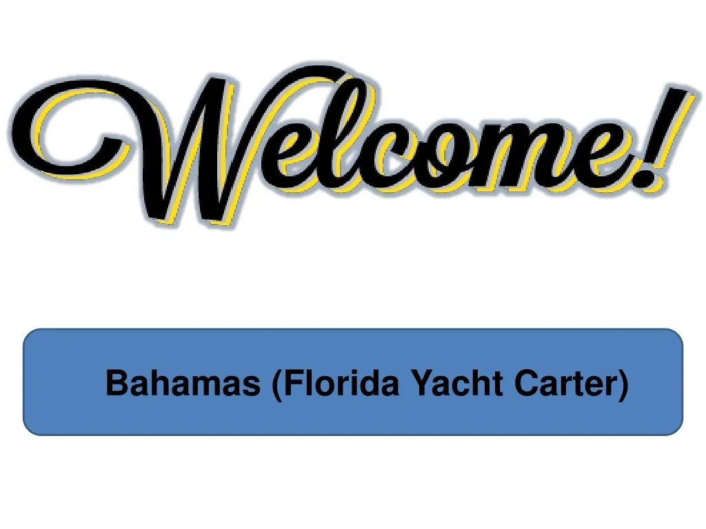 bahamas florida yacht carter