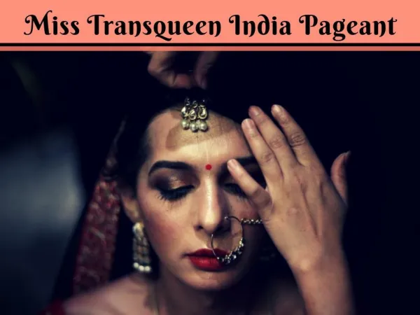 Miss Transqueen India Pageant 2018
