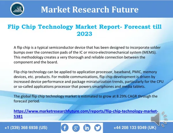 Flip Chip Technology Market Industrial Insights, Growth, Future Trends, Geographic Analysis to 2023