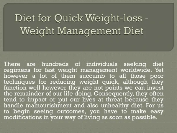 Diet for Quick Weight-loss - Weight Management Diet