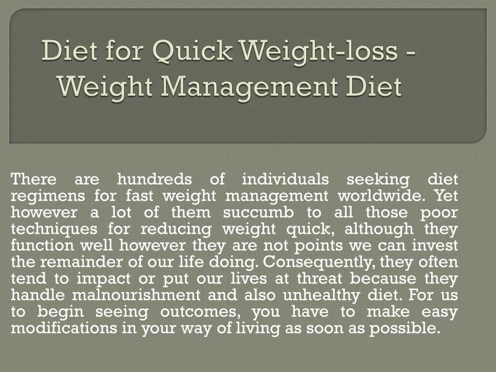 diet for quick weight loss weight management diet