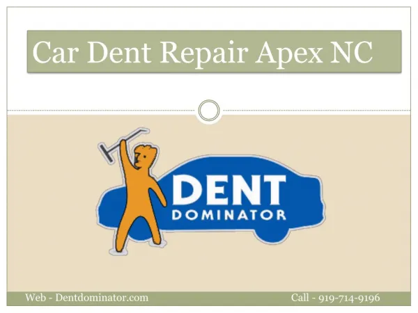 Car Dent Repair Apex North Carolina