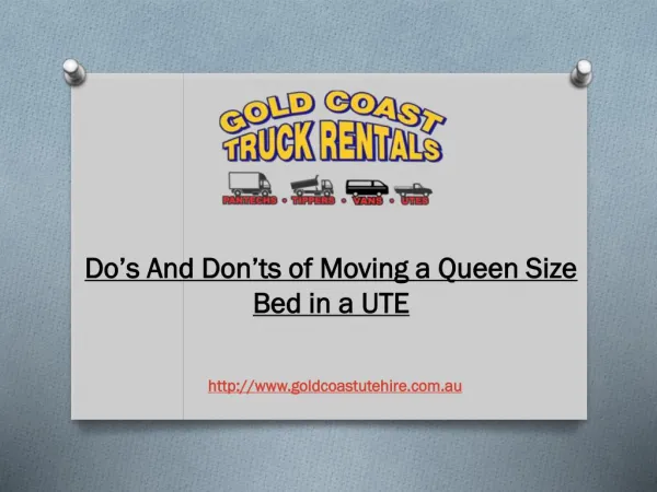 Do’s And Don’ts of Moving a Queen Size Bed in a UTE