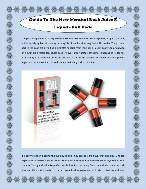 Guide To The New Menthol Rush Juice E Liquid - Pull Pods
