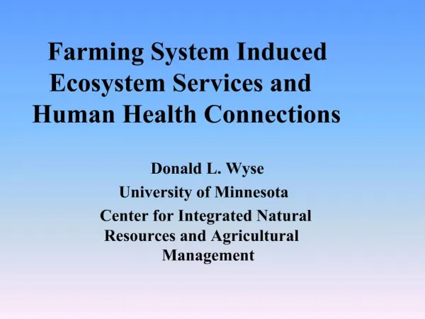 Farming System Induced Ecosystem Services and Human Health Connections