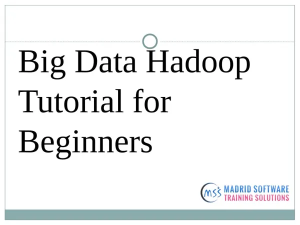 Big Data Hadoop Tutorial for Beginners