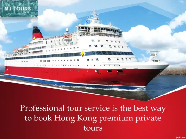 Professional tour service is the best way to book Hong Kong premium private tours