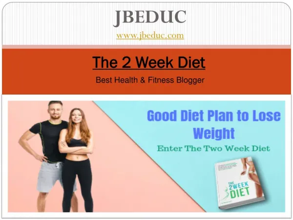 The 2 week diet free | Best Health & Fitness Blogger | JBEDUC