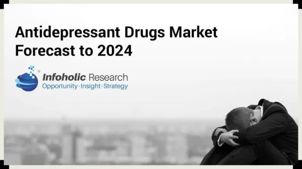 Global Antidepressant Drugs Market Forecast up to 2024